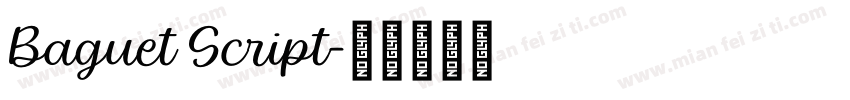 Baguet Script字体转换